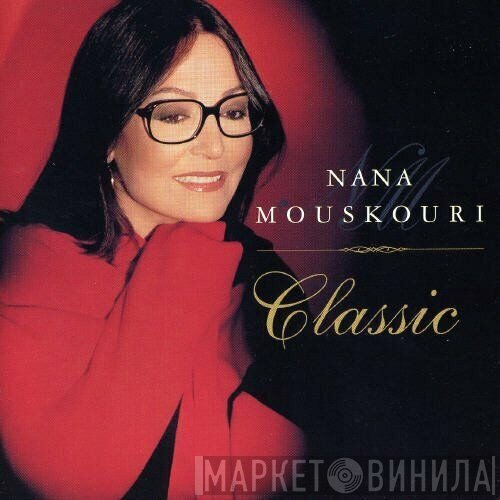 Nana Mouskouri  - Classic