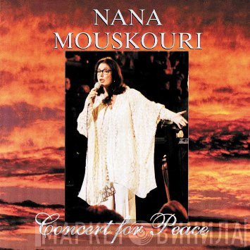 Nana Mouskouri  - Concert For Peace