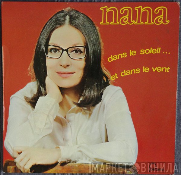 Nana Mouskouri  - Dans Le Soleil Et Dans Le Vent