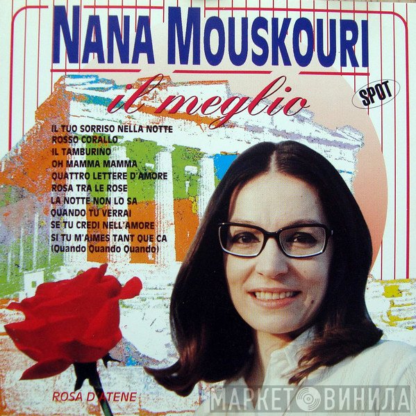 Nana Mouskouri  - Il Meglio