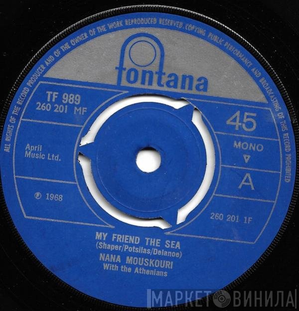 Nana Mouskouri, Les Athéniens - My Friend The Sea