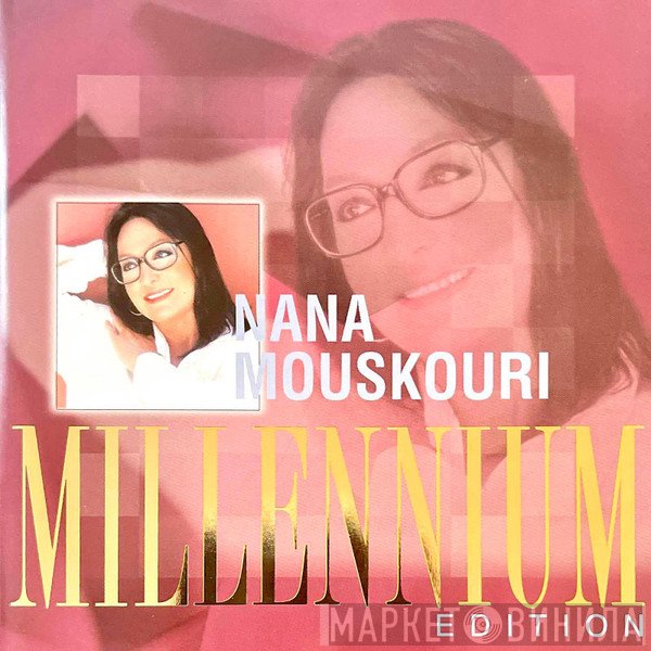 Nana Mouskouri  - Millenium Edition