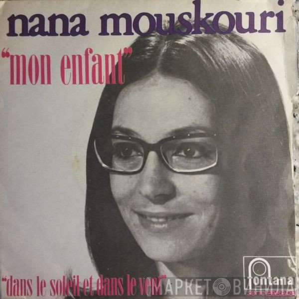 Nana Mouskouri  - Mon Enfant