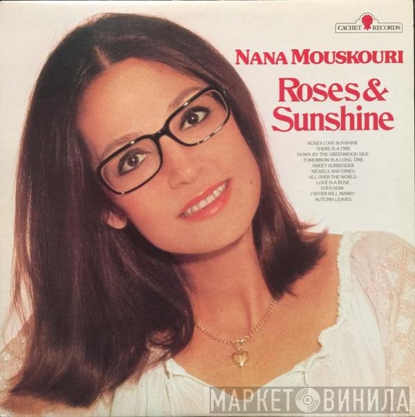 Nana Mouskouri  - Roses & Sunshine