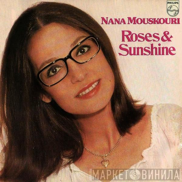 Nana Mouskouri  - Roses & Sunshine