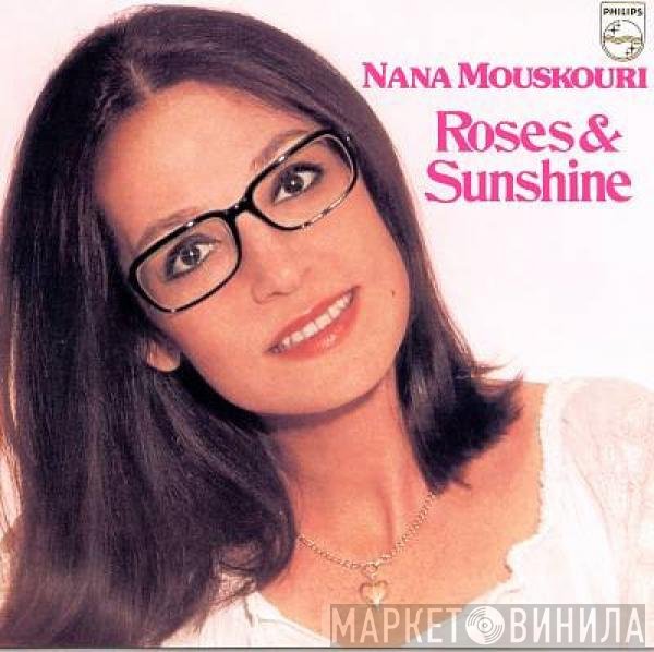 Nana Mouskouri  - Roses & Sunshine