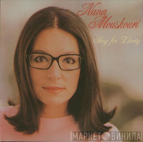 Nana Mouskouri  - Song For Liberty