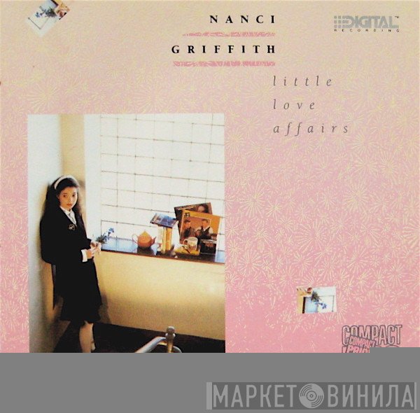 Nanci Griffith - Little Love Affairs
