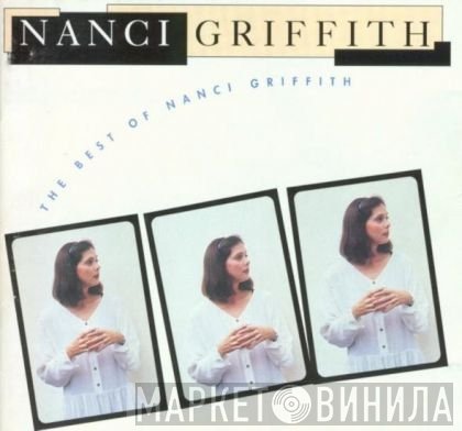 Nanci Griffith - The Best Of Nanci Griffith