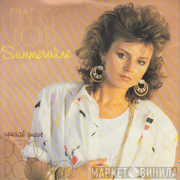 Nancy Boyd Special Guest Demis Roussos  - Summerwine