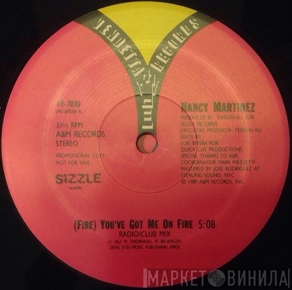 Nancy Martinez - (Fire) You've Got Me On Fire