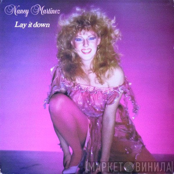 Nancy Martinez - Lay It Down