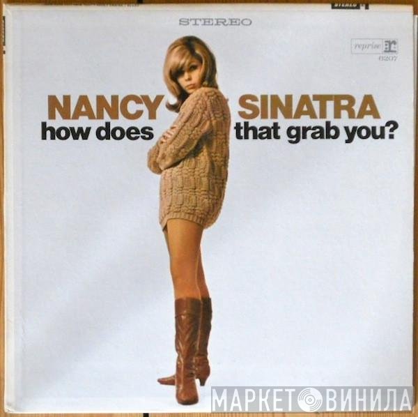 Nancy Sinatra  - How Does That Grab You?