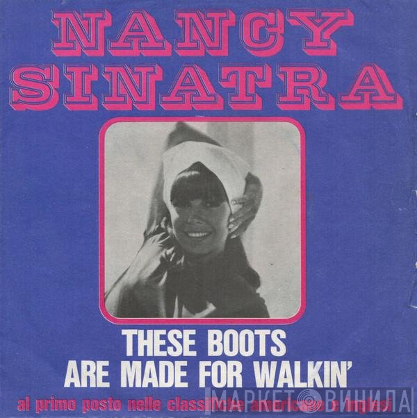 Nancy Sinatra - These Boots Are Made For Walkin'
