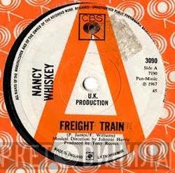 Nancy Whiskey - Freight Train