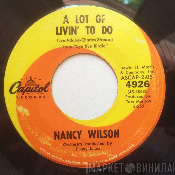 Nancy Wilson - A Lot Of Livin' To Do / You Can Have Him