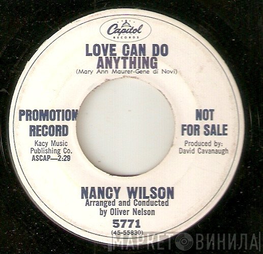 Nancy Wilson - I'll Make A Man of The Man / Love Can Do Anything