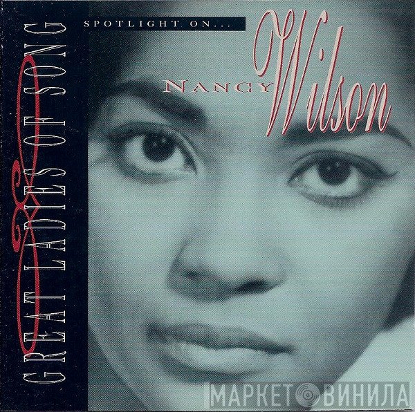 Nancy Wilson - Spotlight On... Nancy Wilson