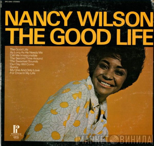 Nancy Wilson  - The Good Life