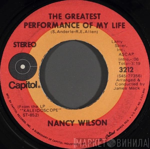 Nancy Wilson - The Greatest Performance Of My Life