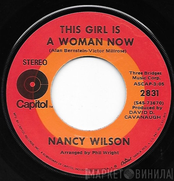 Nancy Wilson - This Girl Is A Woman Now / Trip With Me