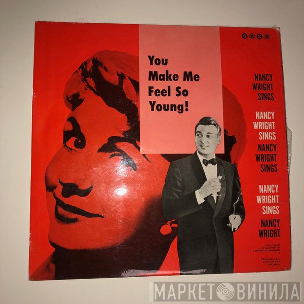 Nancy Wright , Caesar Giovannini And His Sextette - You Make Me Feel So Young!