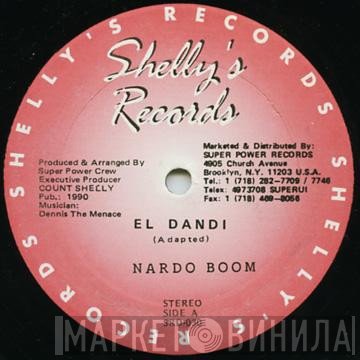 Nando Boom, Sleepy Wonder, Bobo General - El Dandi / My Sound