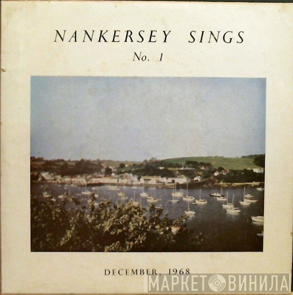 Nankersey Male Choir - Nankersey Sings  No. 1