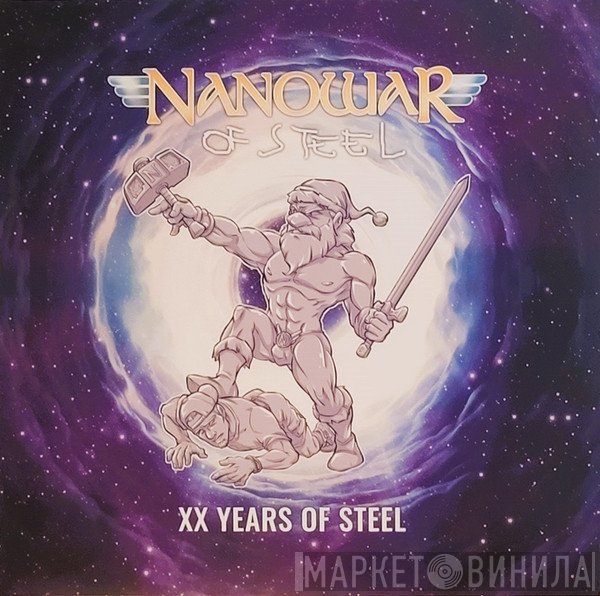 Nanowar Of Steel - XX Years Of Steel