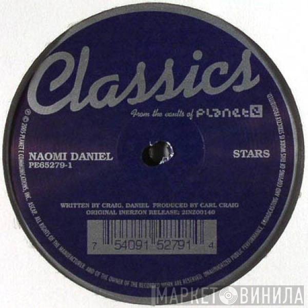 Naomi Daniel - Feel The Fire / Stars