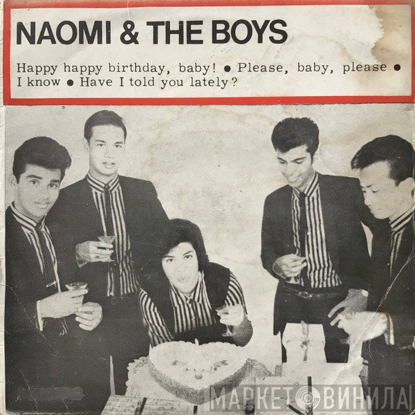 Naomi Suriya, The Boys  - Happy Happy Birthday, Baby!