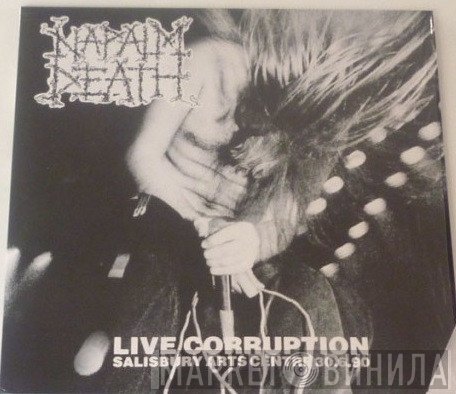 Napalm Death  - Live Corruption