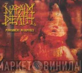 Napalm Death  - Punishment In Capitals