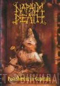 Napalm Death  - Punishment In Capitals
