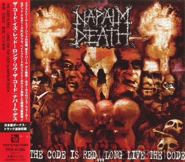 Napalm Death  - The Code Is Red... Long Live The Code