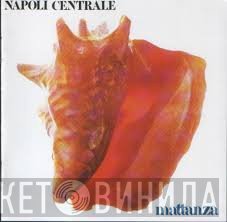 Napoli Centrale  - Mattanza