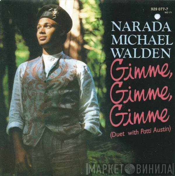 Narada Michael Walden - Gimme, Gimme, Gimme
