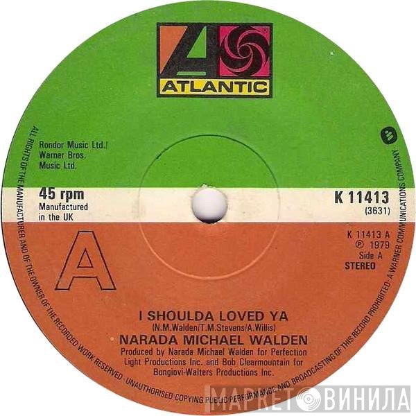 Narada Michael Walden - I Shoulda Loved Ya