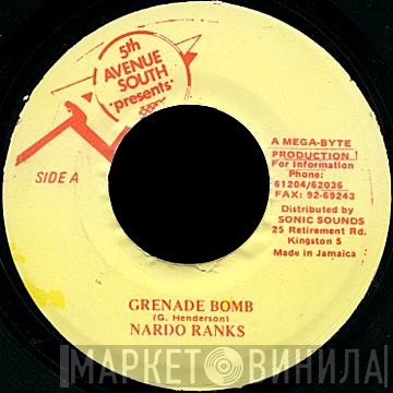 Nardo Ranks  - Grenade Bomb