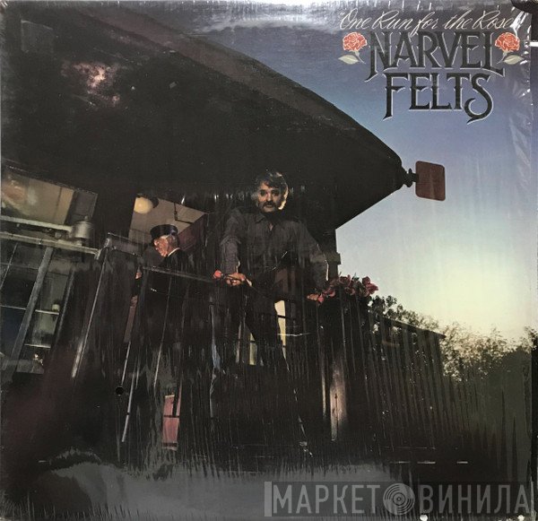 Narvel Felts  - One Run For The Roses