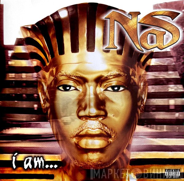 Nas  - I Am...