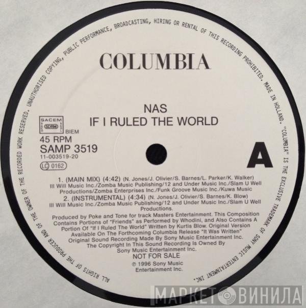 Nas  - If I Ruled The World