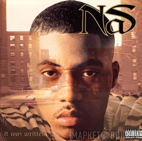 Nas  - It Was Written