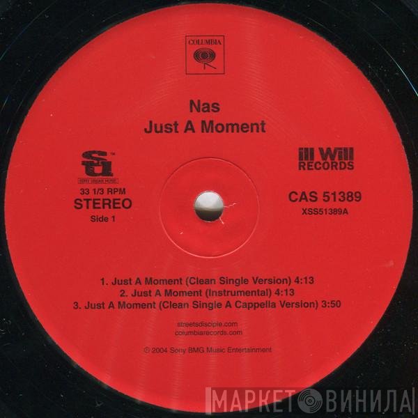 Nas - Just A Moment / These Are Our Heroes
