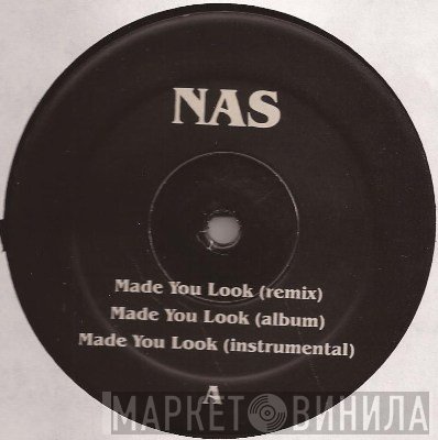 Nas - Made You Look