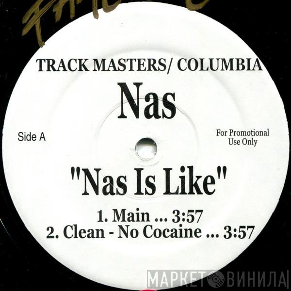 Nas  - Nas Is Like