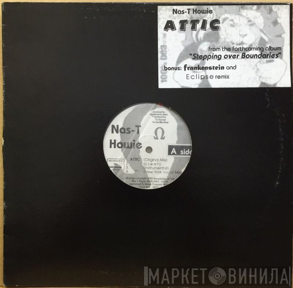 Nas-T Howie - Attic
