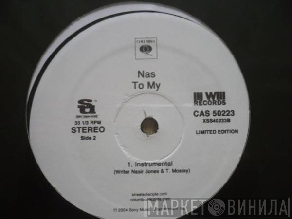 Nas - To My
