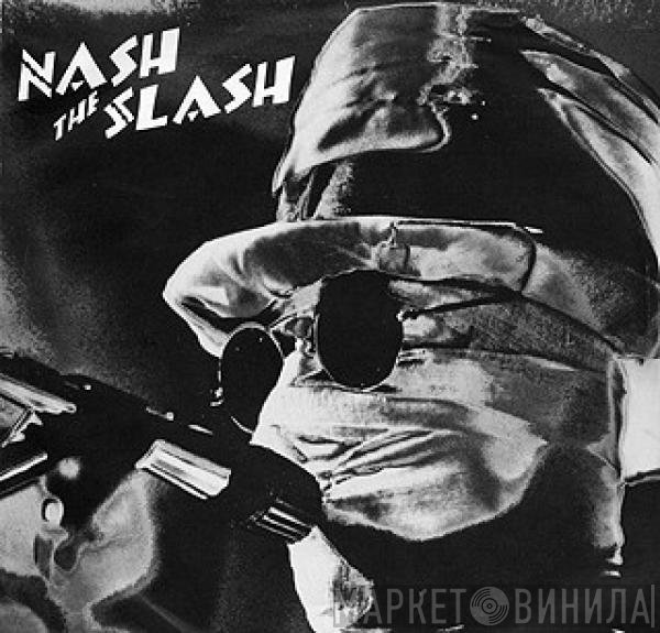 Nash The Slash - Dead Man's Curve