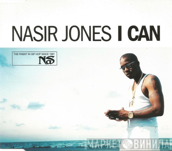 Nasir Jones - I Can